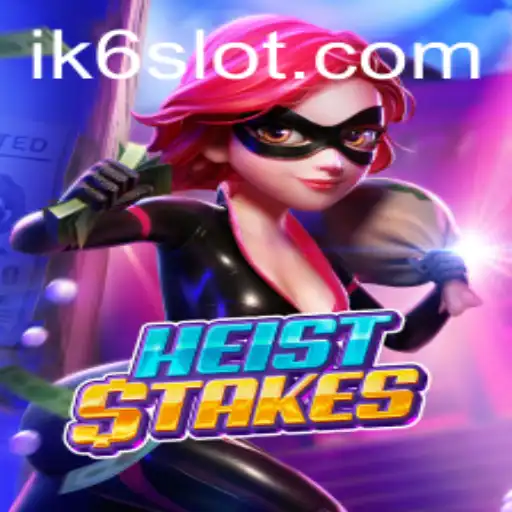 HeistStakes: Mastering the Art of the Perfect Heist - A Comprehensive Guide