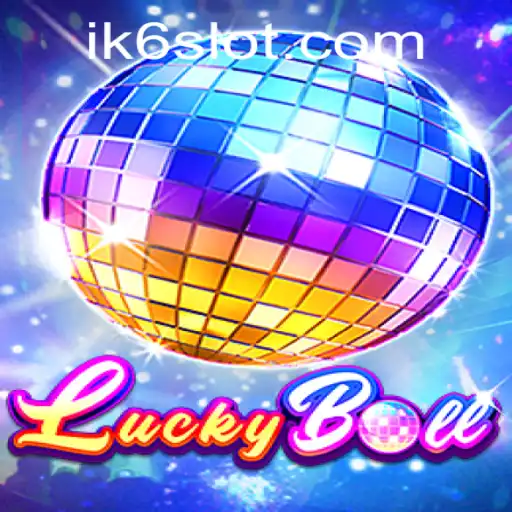 Discover the Thrilling World of LuckyBall and the Secret of Success with 'ik6'